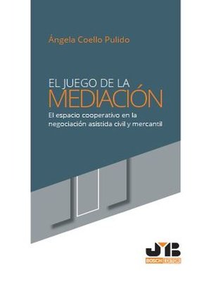 cover image of El juego de la mediación